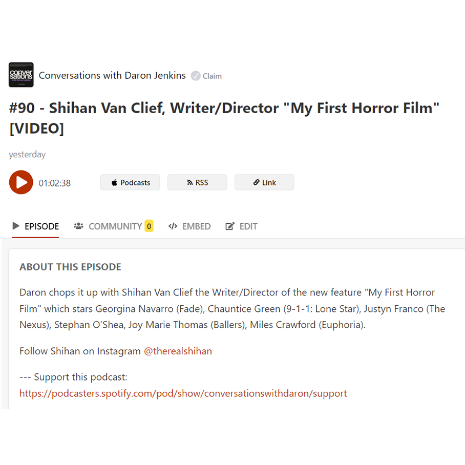 #90 - Shihan Van Clief, Writer/Director 