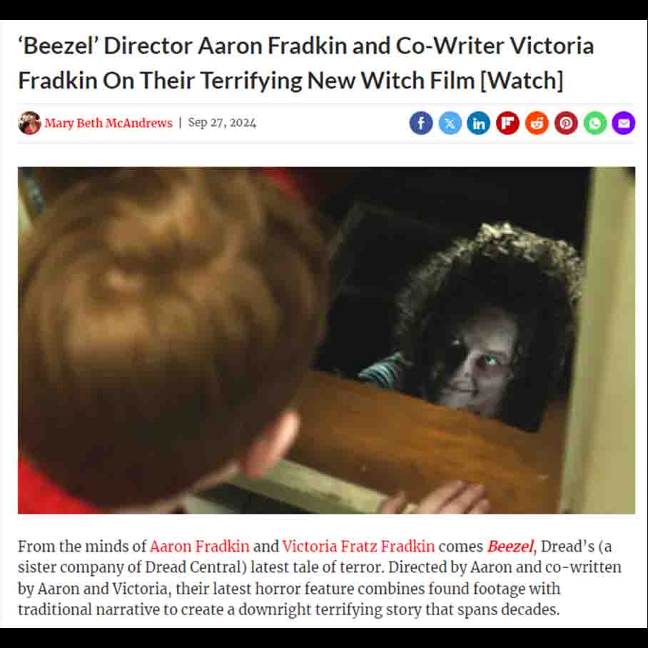 ‘Beezel’ Director Aaron Fradkin and Co-Writer Victoria Fradkin On Their Terrifying New Witch Film [Watch]