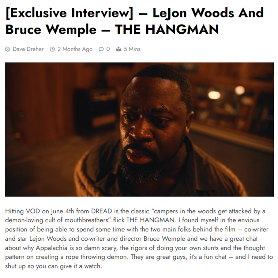 [Exclusive Interview] – LeJon Woods And Bruce Wemple – THE HANGMAN